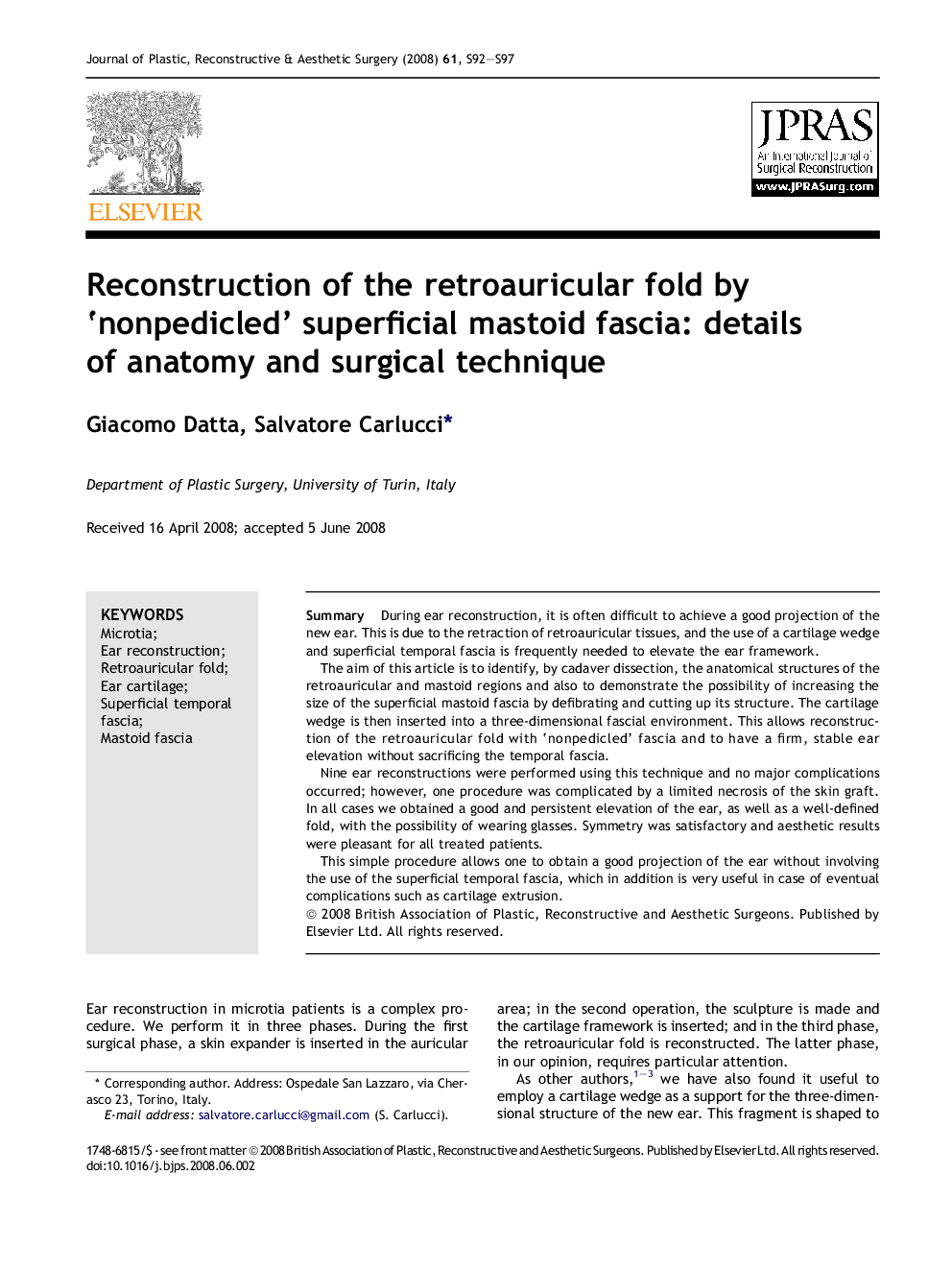 Reconstruction of the retroauricular fold by ‘nonpedicled’ superficial mastoid fascia: details of anatomy and surgical technique