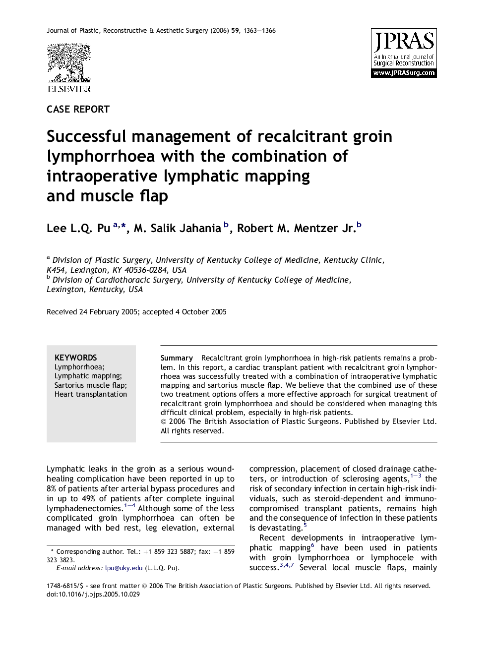 Successful management of recalcitrant groin lymphorrhoea with the combination of intraoperative lymphatic mapping and muscle flap