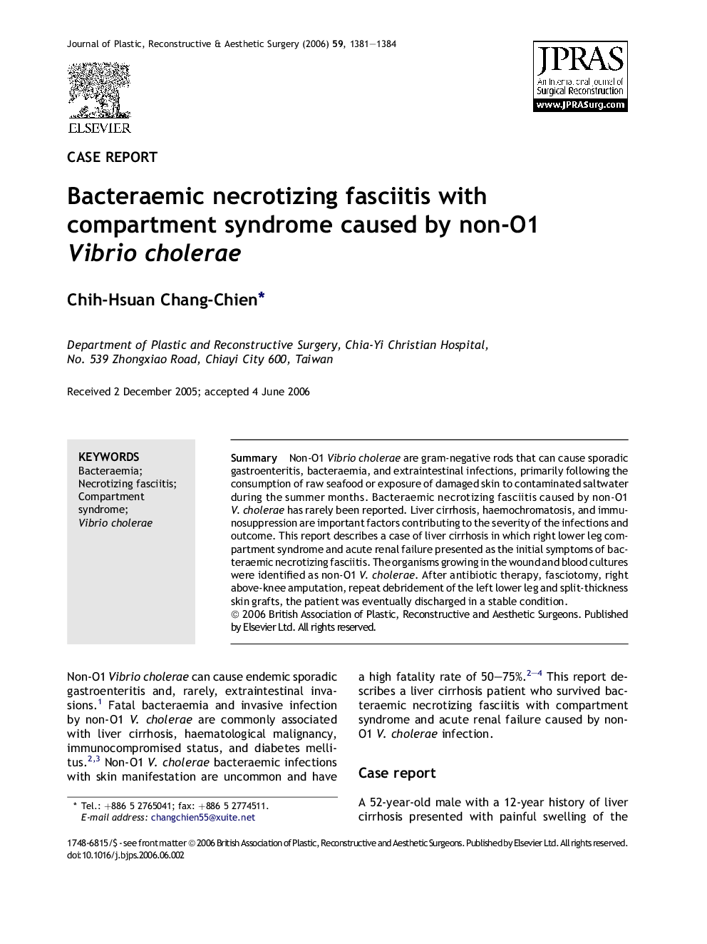 Bacteraemic necrotizing fasciitis with compartment syndrome caused by non-O1 Vibrio cholerae