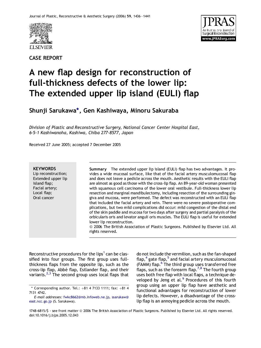 A new flap design for reconstruction of full-thickness defects of the lower lip: The extended upper lip island (EULI) flap