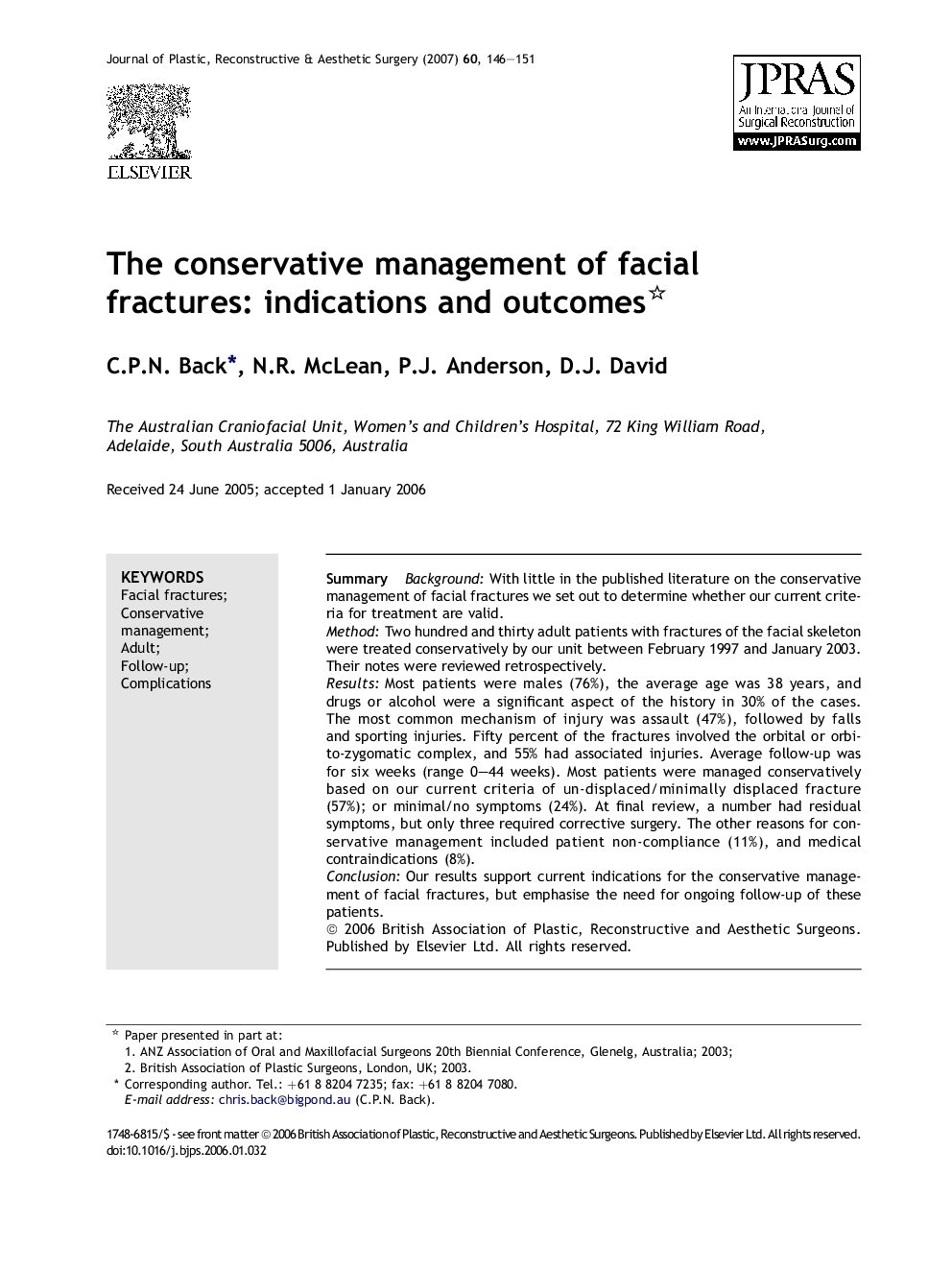 The conservative management of facial fractures: indications and outcomes 