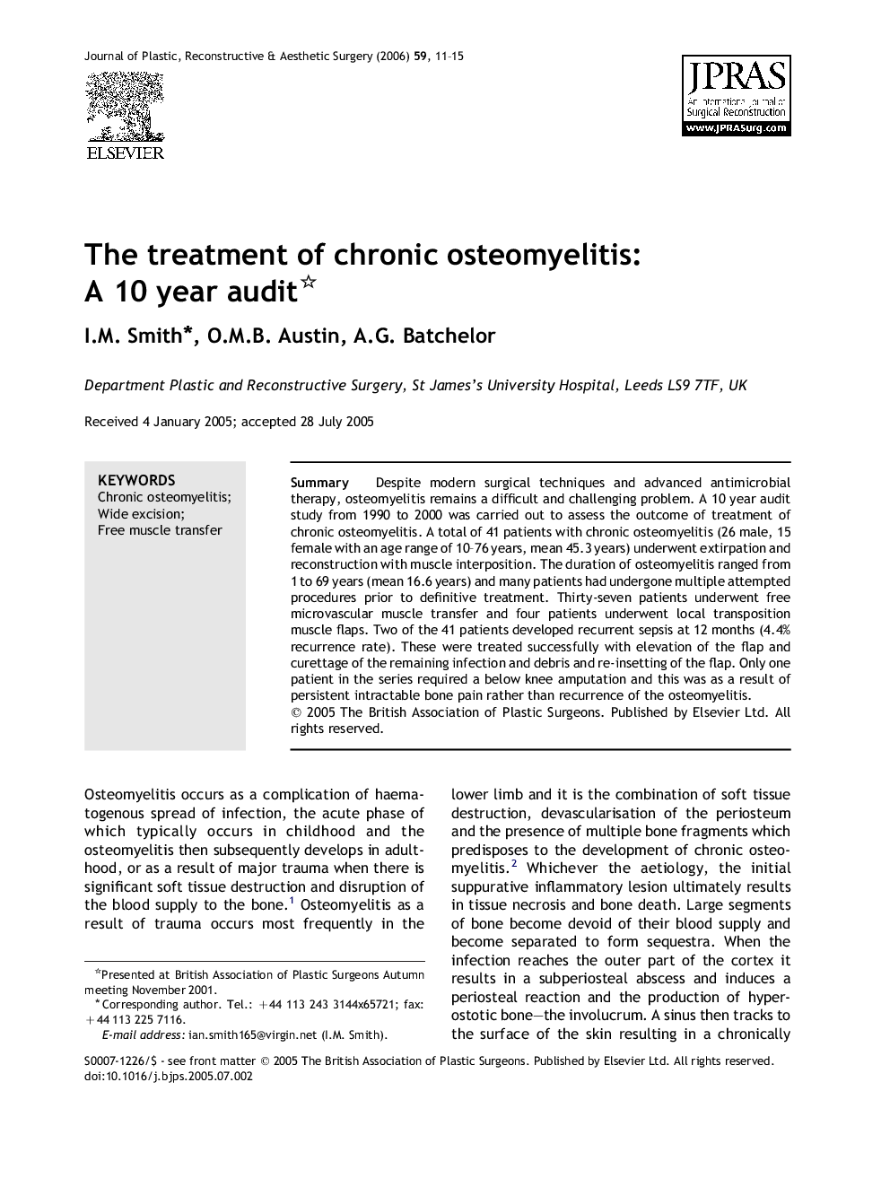 The treatment of chronic osteomyelitis: A 10 year audit 