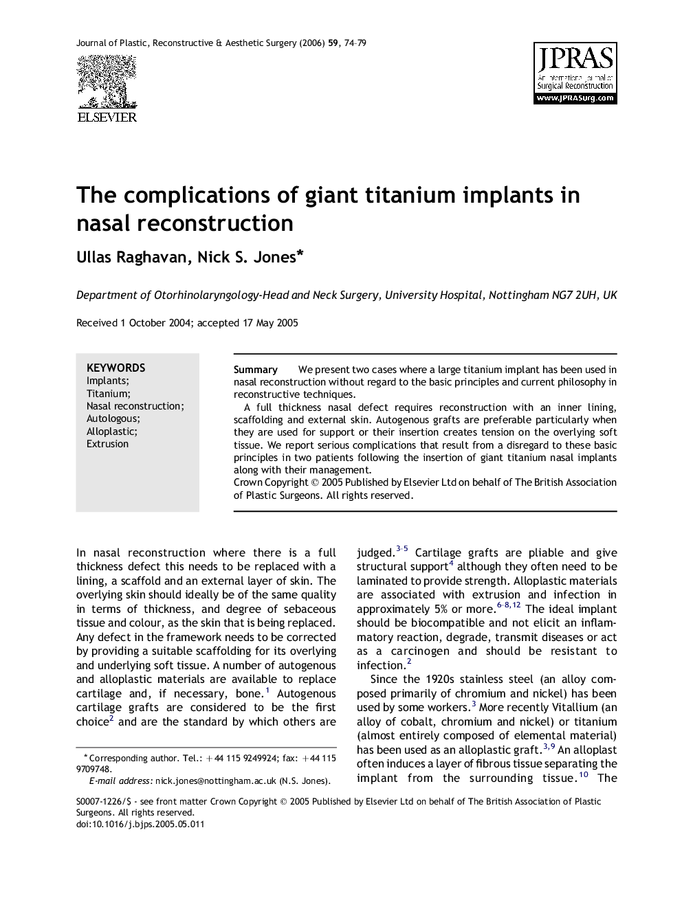 The complications of giant titanium implants in nasal reconstruction