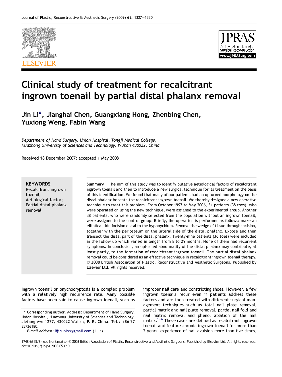 Clinical study of treatment for recalcitrant ingrown toenail by partial distal phalanx removal