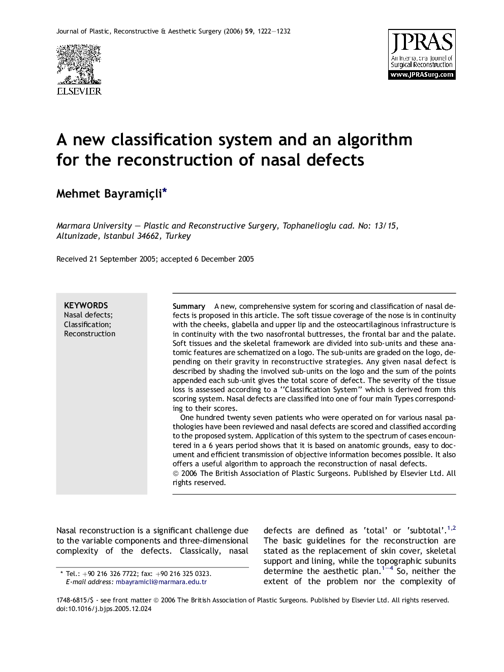 عکس صفحه اول مقاله: A new classification system and an algorithm for the reconstruction of nasal defects A new classification system and an algorithm for the reconstruction of nasal defects