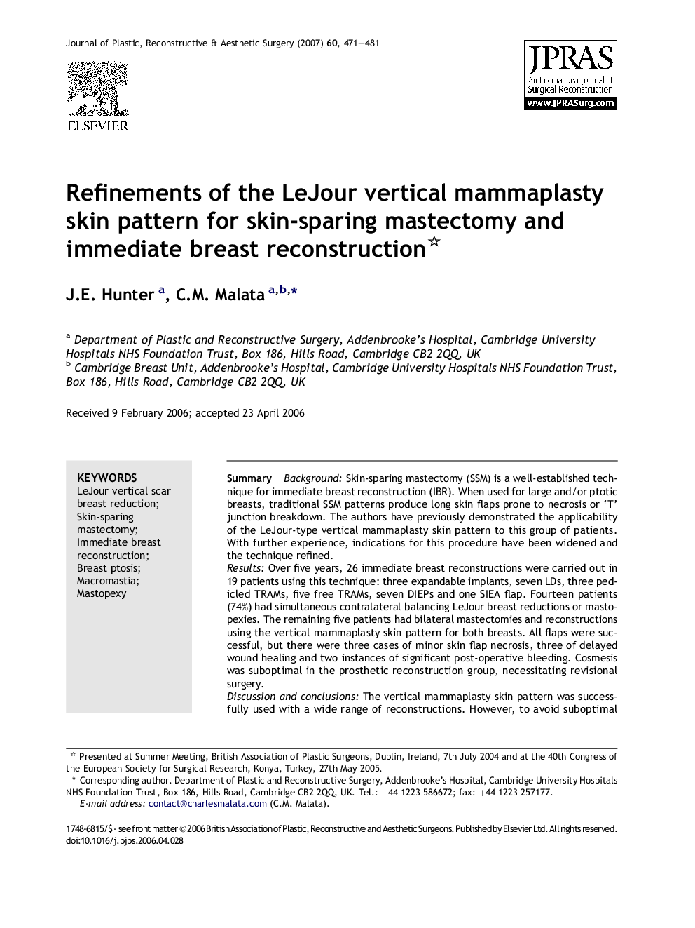 Refinements of the LeJour vertical mammaplasty skin pattern for skin-sparing mastectomy and immediate breast reconstruction 