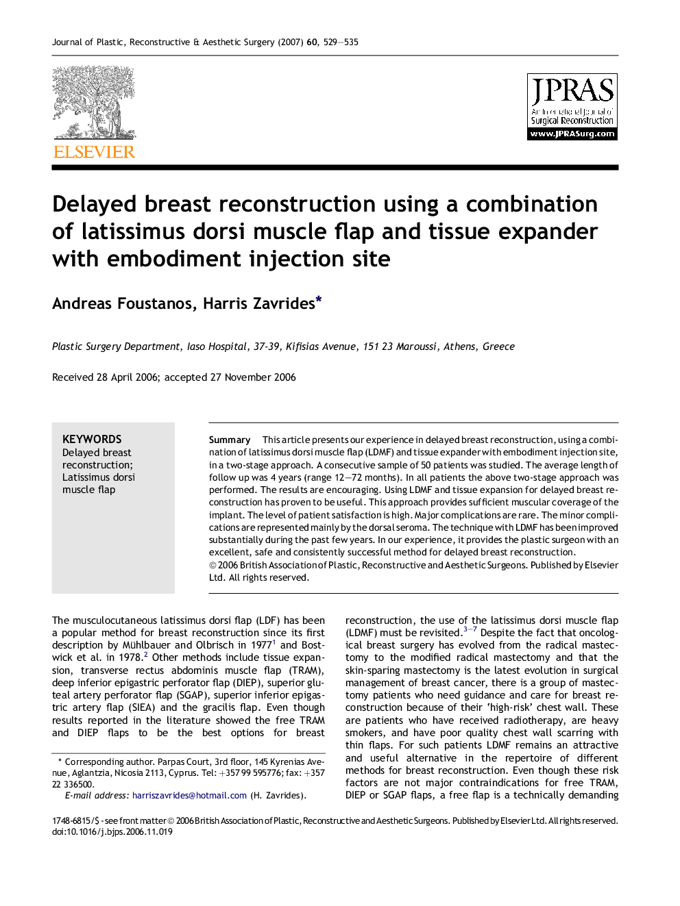 Delayed breast reconstruction using a combination of latissimus dorsi muscle flap and tissue expander with embodiment injection site