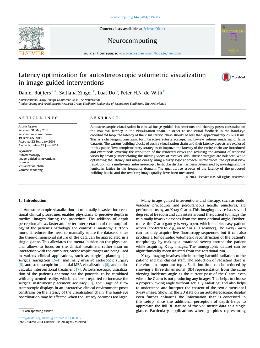 Latency optimization for autostereoscopic volumetric visualization in image-guided interventions