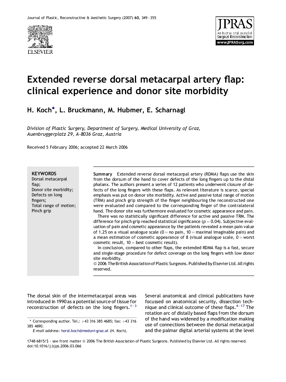 Extended reverse dorsal metacarpal artery flap: clinical experience and donor site morbidity