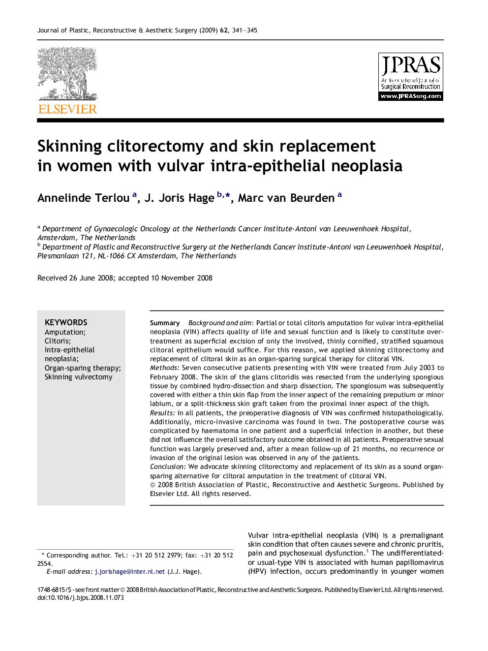 Skinning clitorectomy and skin replacement in women with vulvar intra-epithelial neoplasia