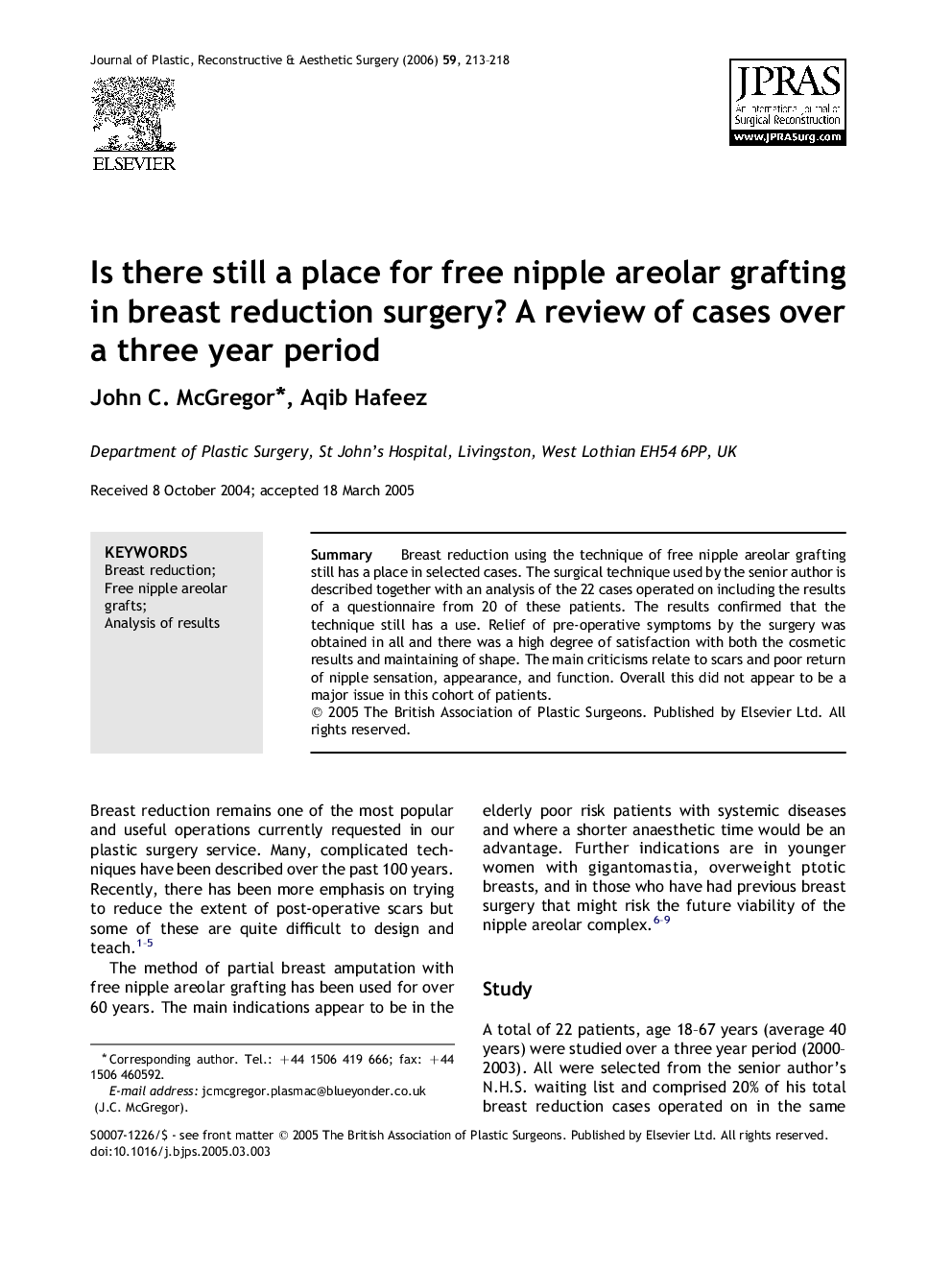 Is there still a place for free nipple areolar grafting in breast reduction surgery? A review of cases over a three year period