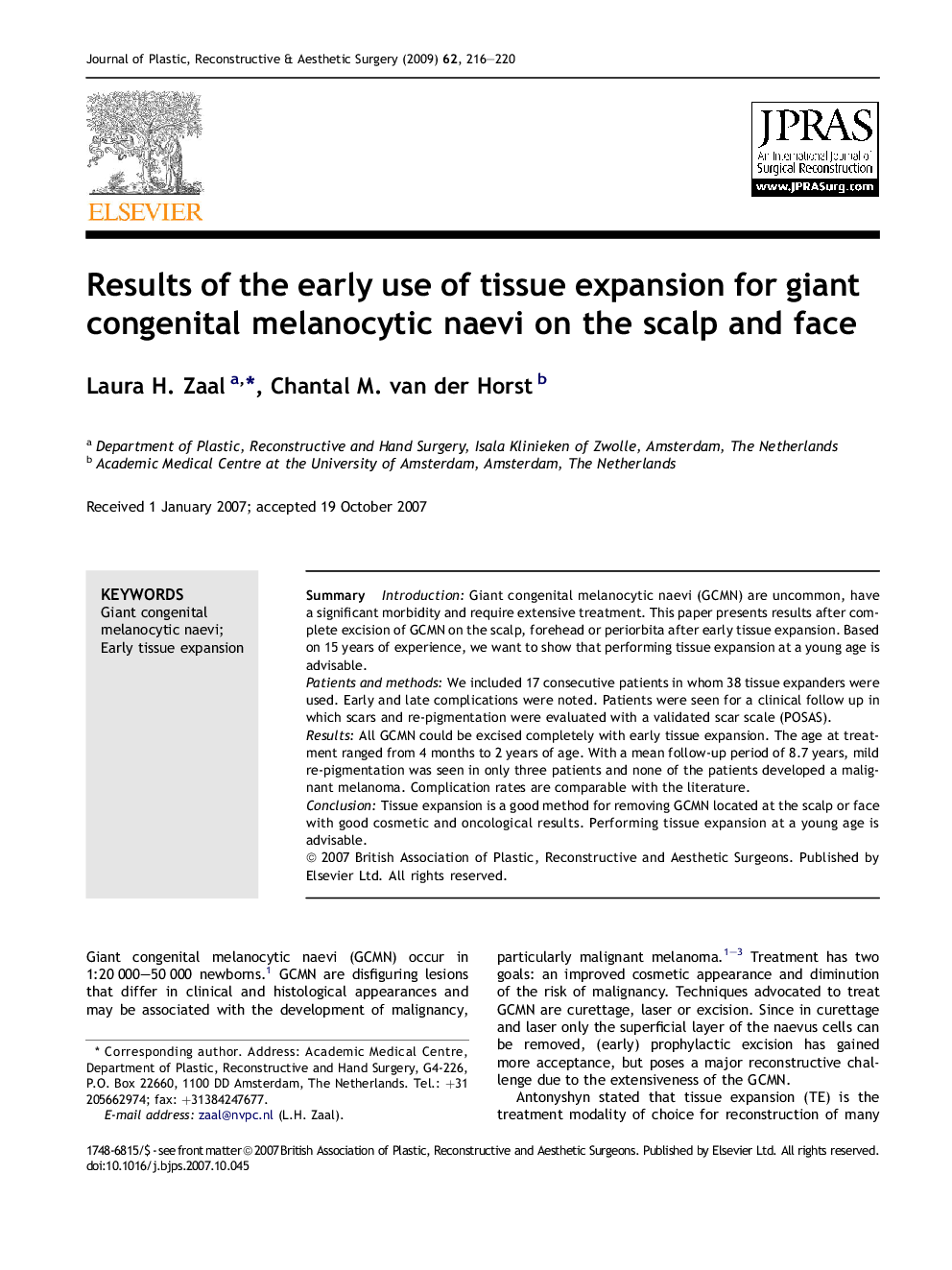 Results of the early use of tissue expansion for giant congenital melanocytic naevi on the scalp and face