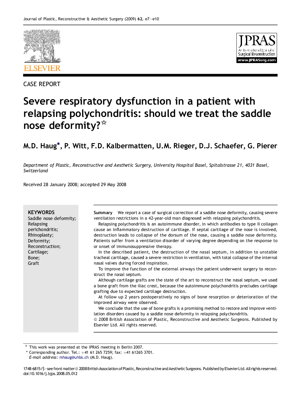 Severe respiratory dysfunction in a patient with relapsing polychondritis: should we treat the saddle nose deformity? 