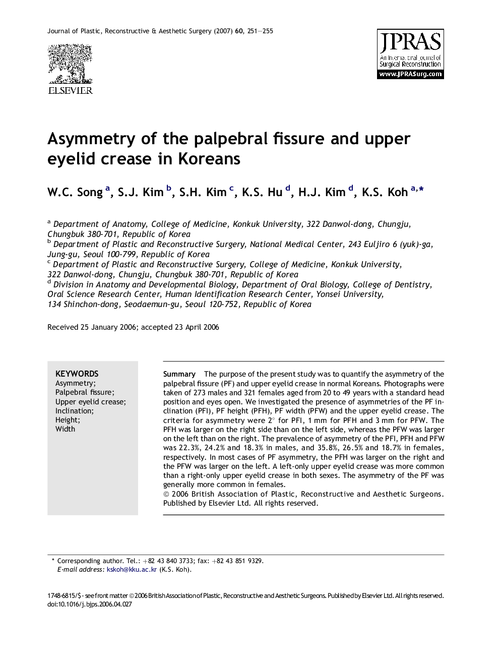 Asymmetry of the palpebral fissure and upper eyelid crease in Koreans