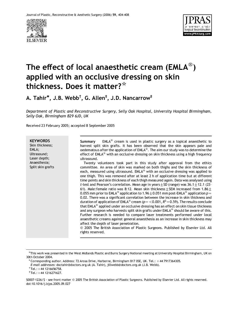 The effect of local anaesthetic cream (EMLA®) applied with an occlusive dressing on skin thickness. Does it matter?