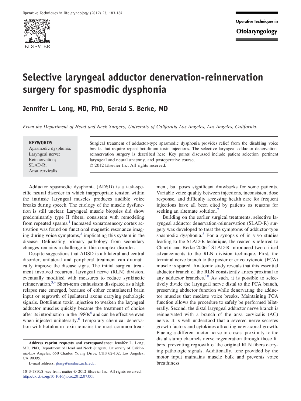 Selective laryngeal adductor denervation-reinnervation surgery for spasmodic dysphonia