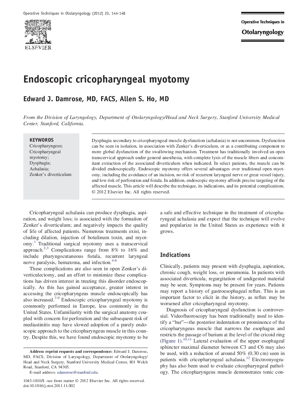 Endoscopic cricopharyngeal myotomy