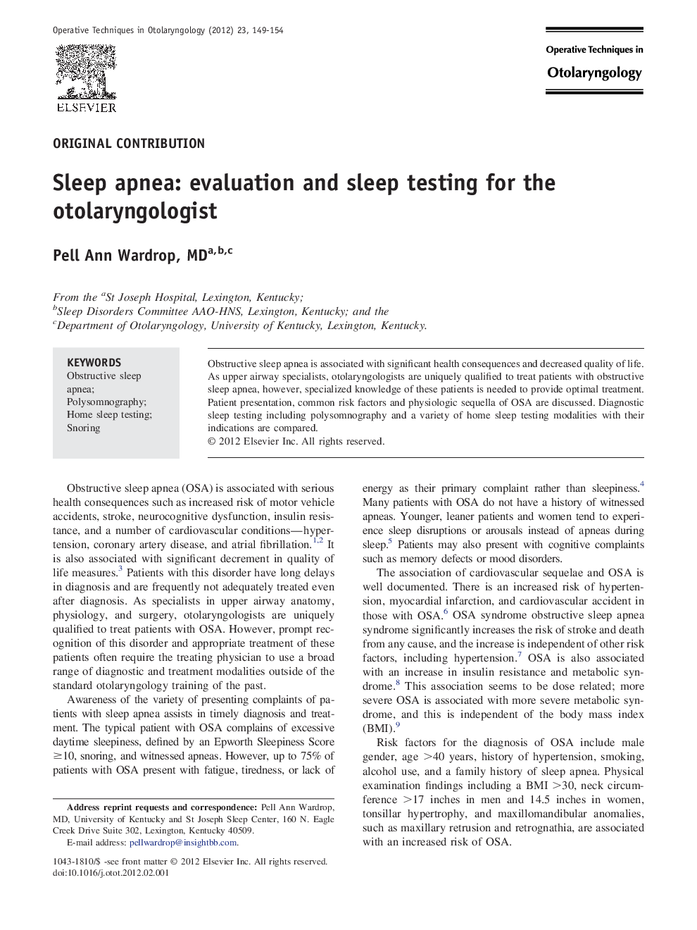 Sleep apnea: evaluation and sleep testing for the otolaryngologist