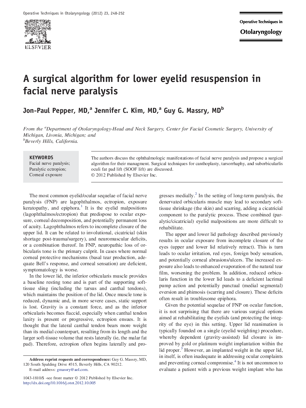 A surgical algorithm for lower eyelid resuspension in facial nerve paralysis