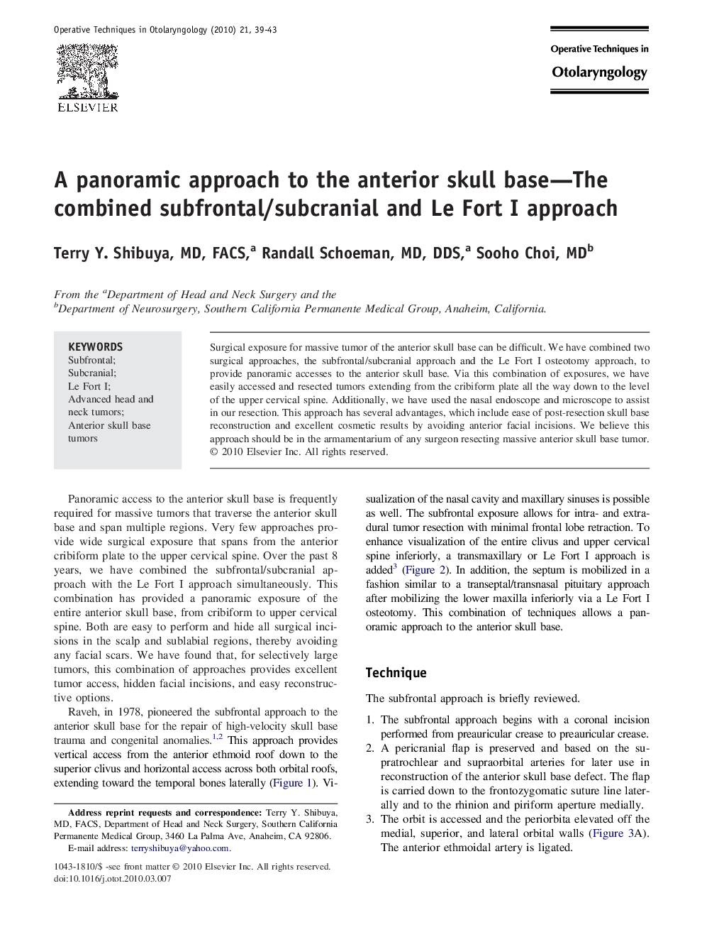 A panoramic approach to the anterior skull base—The combined subfrontal/subcranial and Le Fort I approach