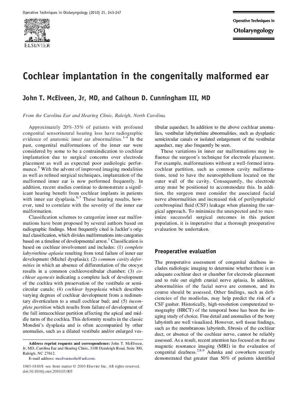 Cochlear implantation in the congenitally malformed ear