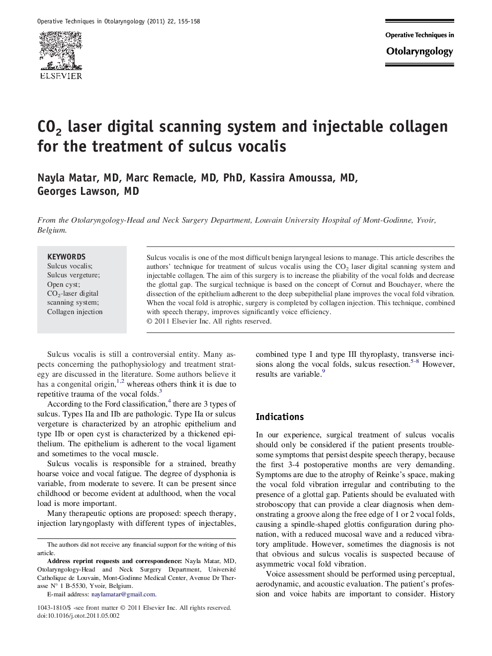 CO2 laser digital scanning system and injectable collagen for the treatment of sulcus vocalis 