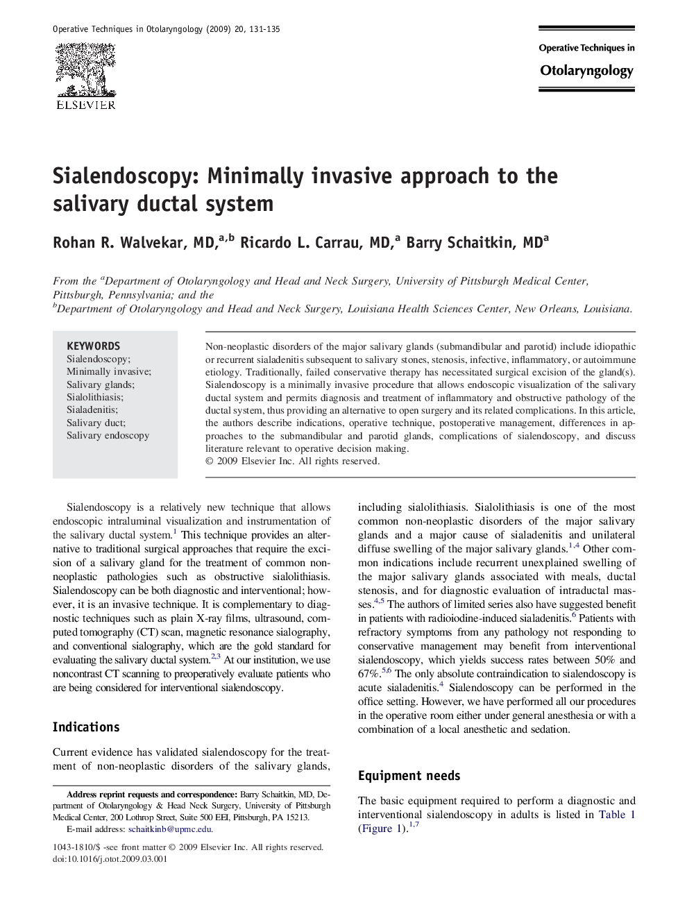 Sialendoscopy: Minimally invasive approach to the salivary ductal system