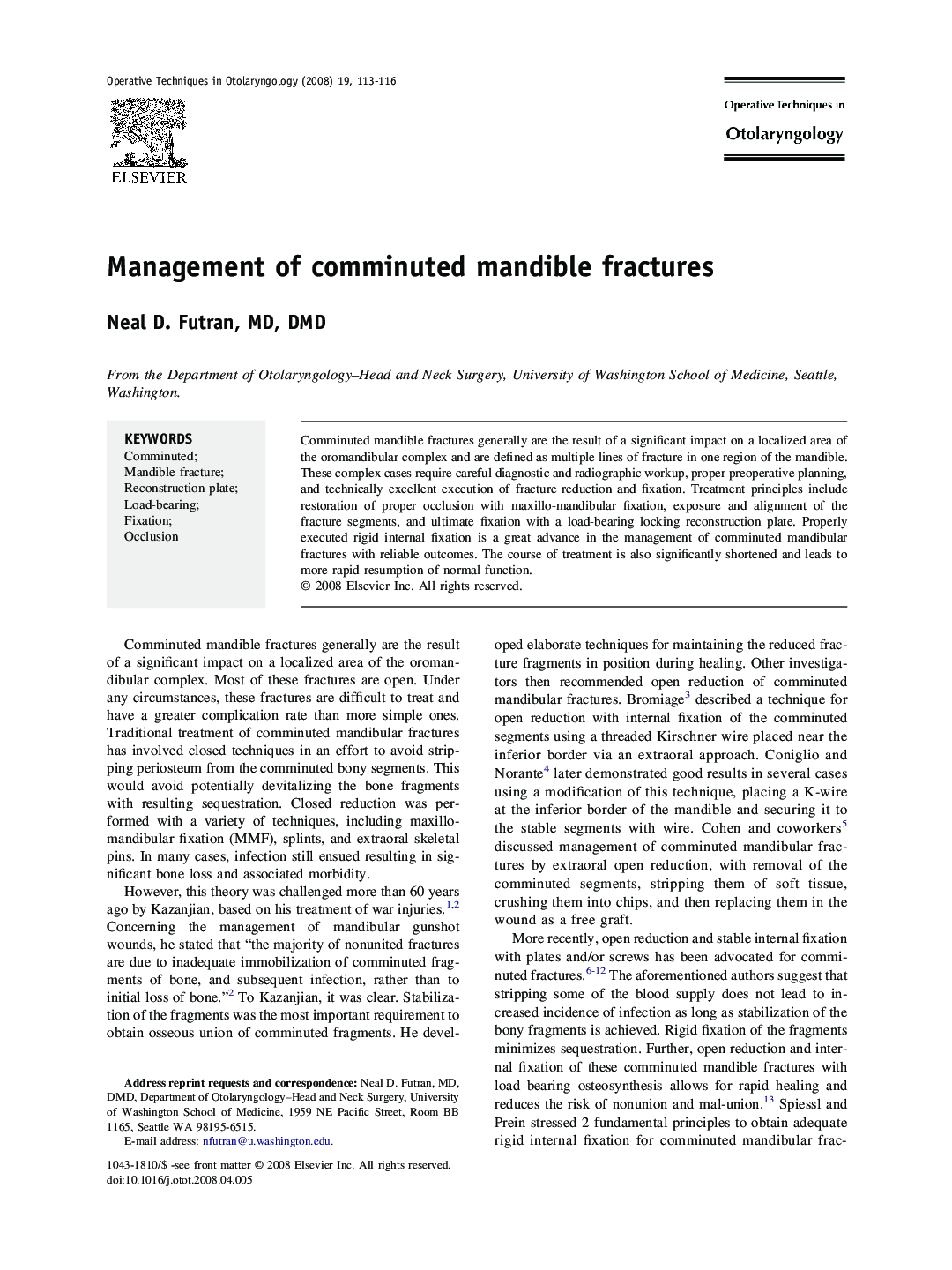 Management of comminuted mandible fractures