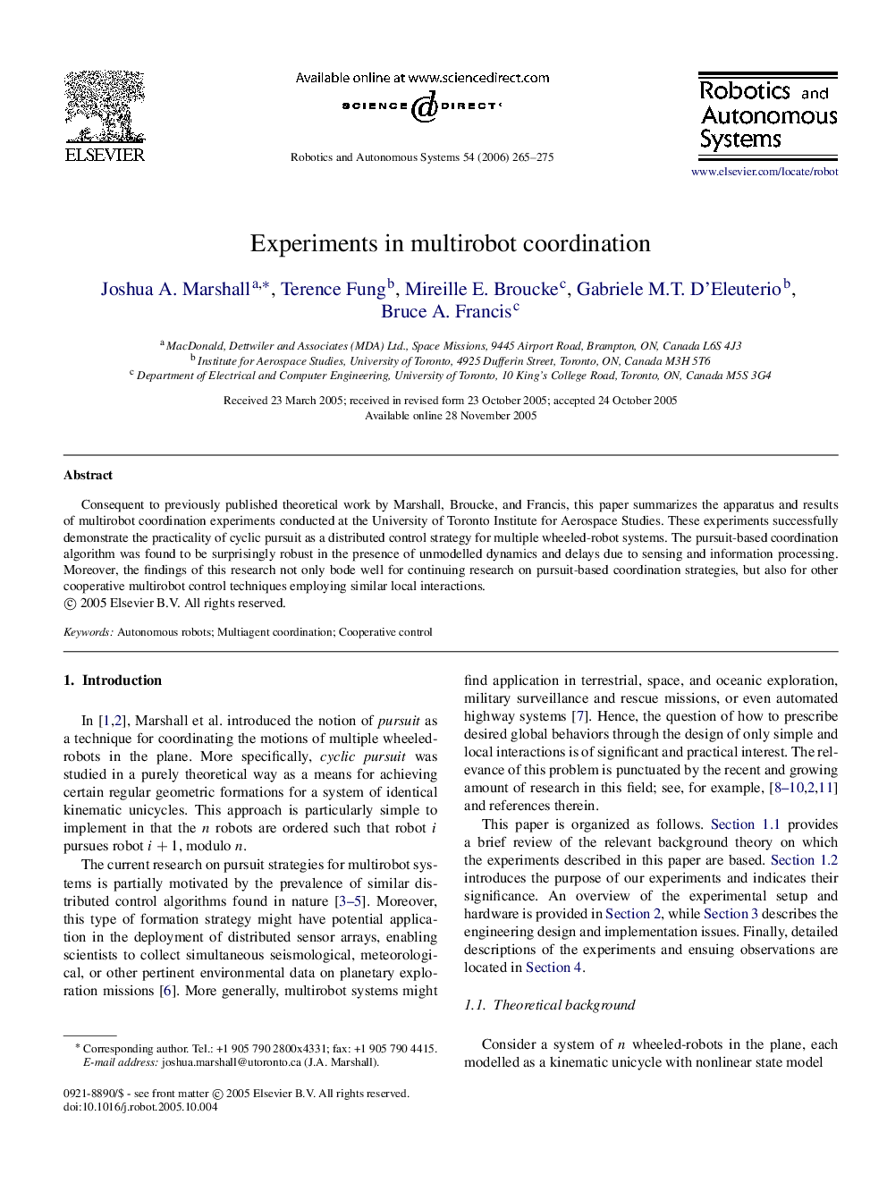 Experiments in multirobot coordination