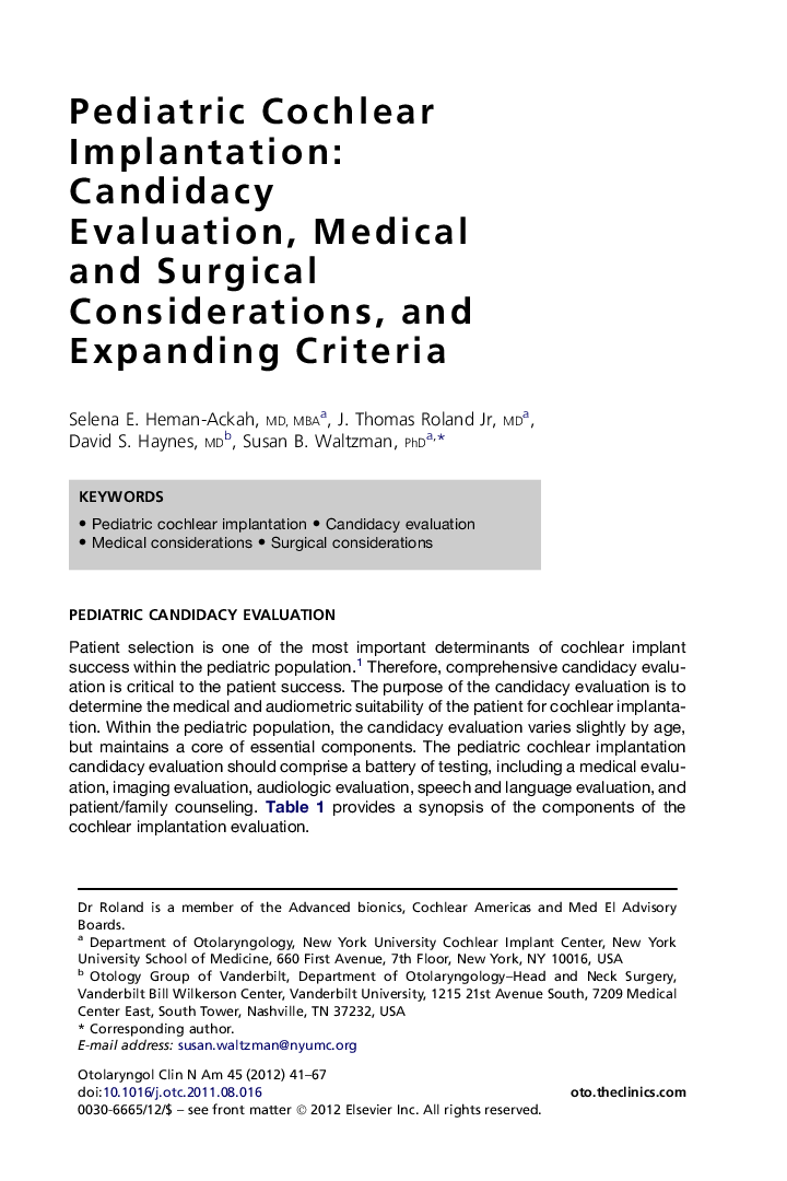 Pediatric Cochlear Implantation: Candidacy Evaluation, Medical and Surgical Considerations, and Expanding Criteria