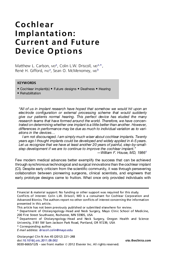 Cochlear Implantation: Current and Future Device Options