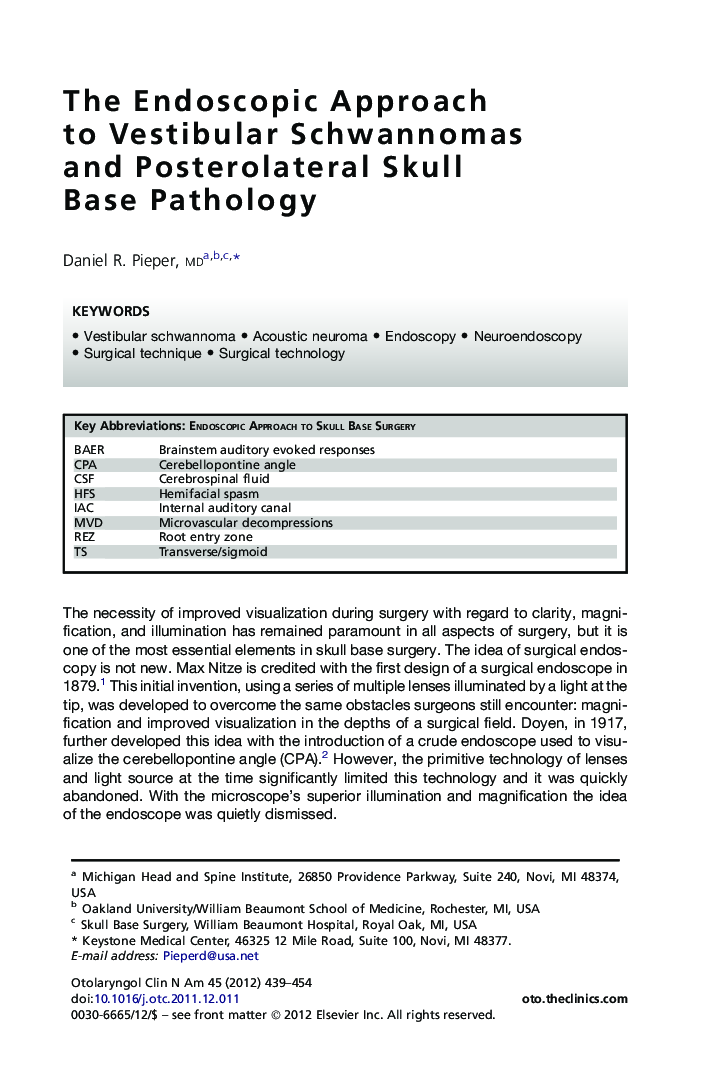 The Endoscopic Approach to Vestibular Schwannomas and Posterolateral Skull Base Pathology
