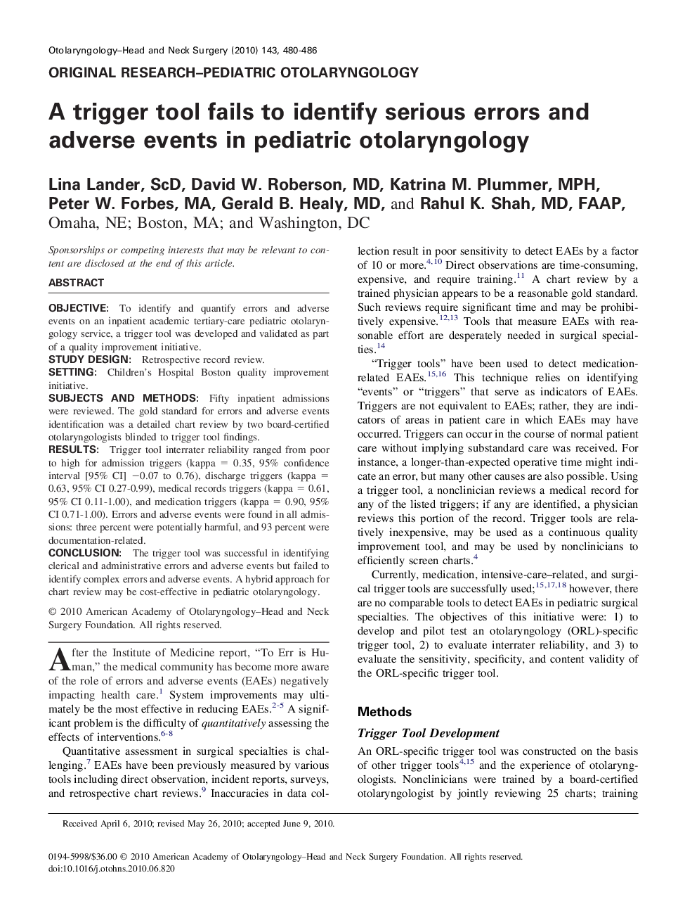 A trigger tool fails to identify serious errors and adverse events in pediatric otolaryngology 