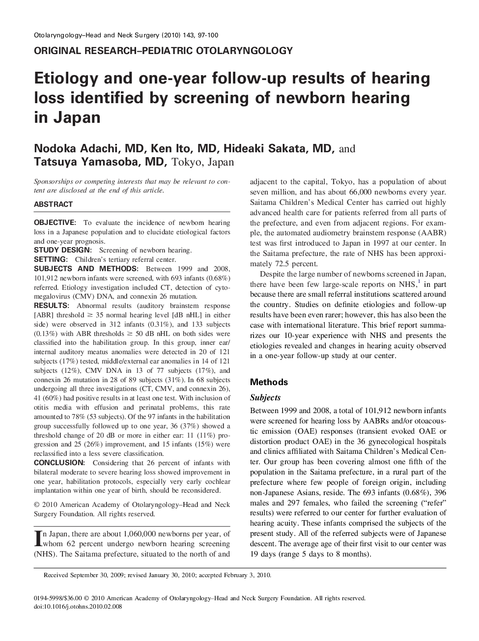 Etiology and one-year follow-up results of hearing loss identified by screening of newborn hearing in Japan