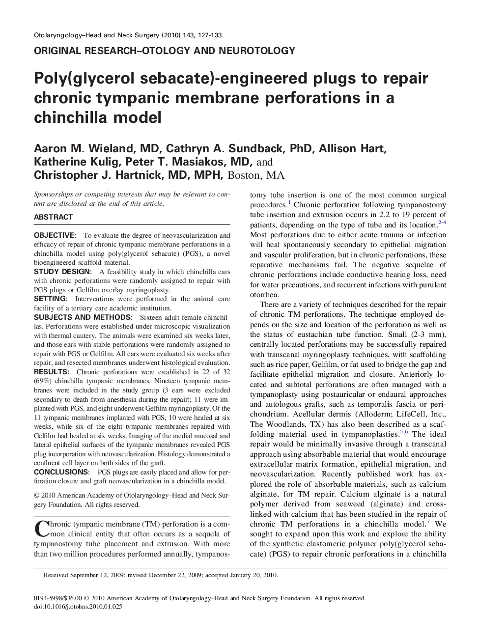 Poly(glycerol sebacate)-engineered plugs to repair chronic tympanic membrane perforations in a chinchilla model