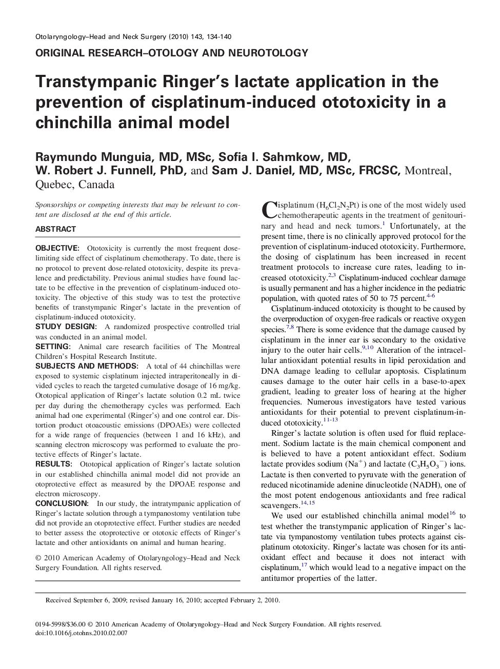 Transtympanic Ringer's lactate application in the prevention of cisplatinum-induced ototoxicity in a chinchilla animal model