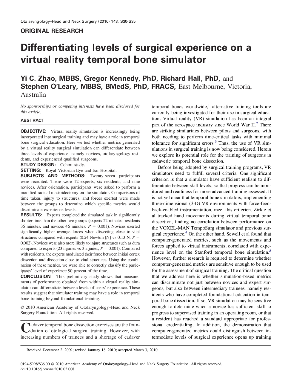عکس صفحه اول مقاله: Differentiating levels of surgical experience on a virtual reality temporal bone simulator Differentiating levels of surgical experience on a virtual reality temporal bone simulator