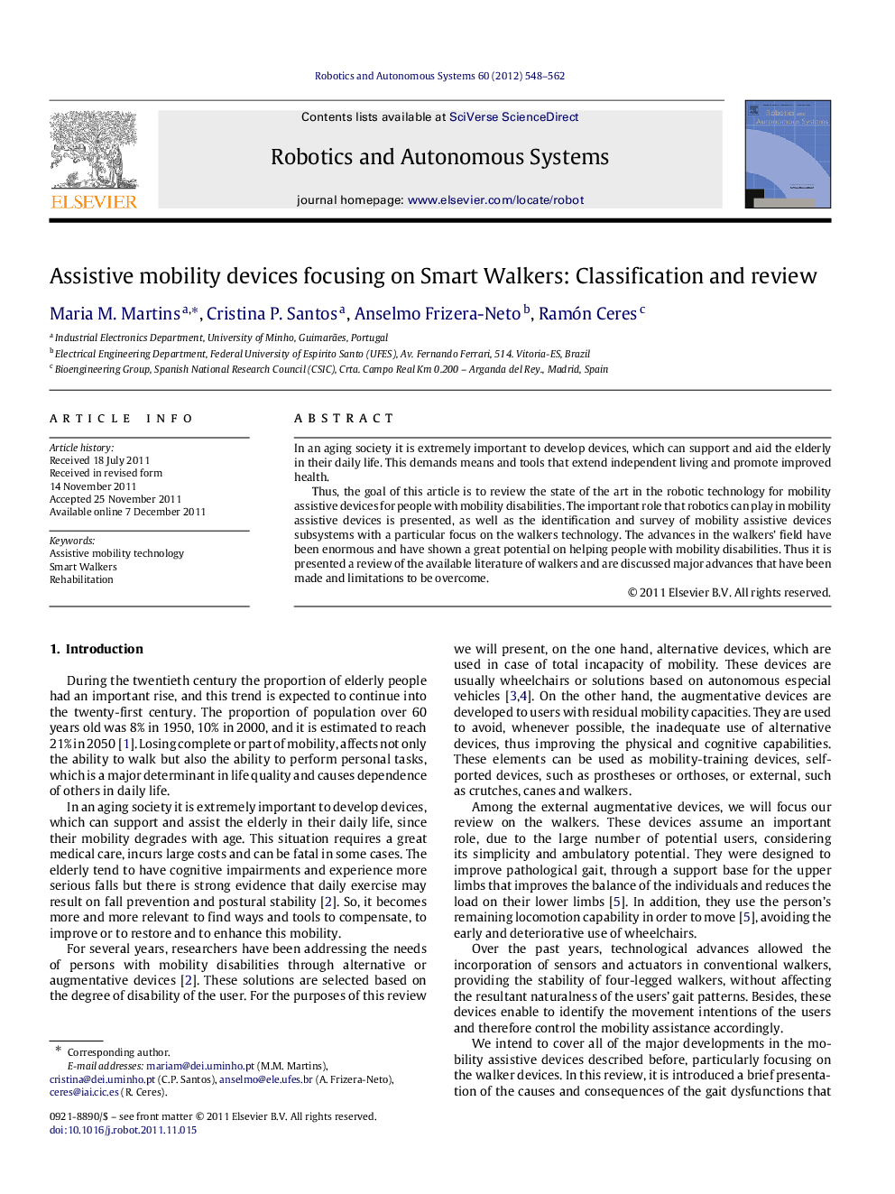 Assistive mobility devices focusing on Smart Walkers: Classification and review