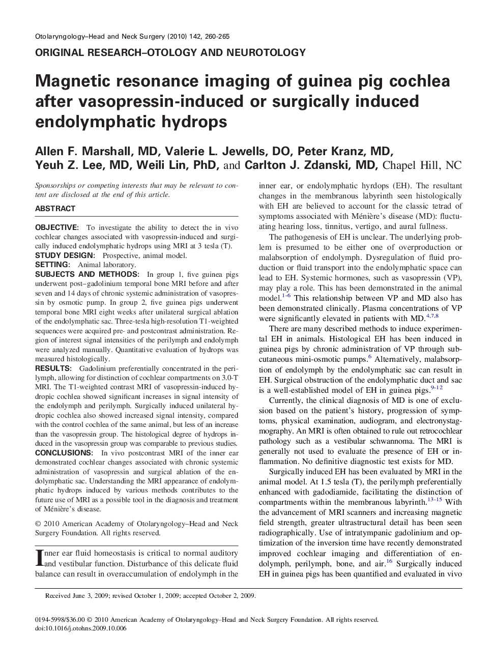 عکس صفحه اول مقاله: Magnetic resonance imaging of guinea pig cochlea after vasopressin-induced or surgically induced endolymphatic hydrops Magnetic resonance imaging of guinea pig cochlea after vasopressin-induced or surgically induced endolymphatic hydrops