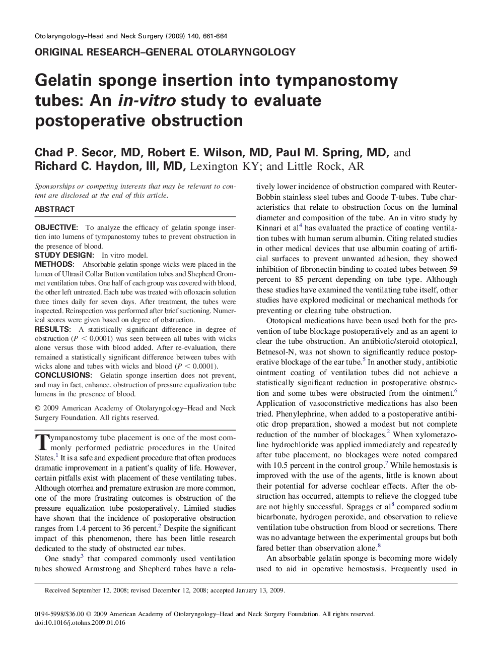 عکس صفحه اول مقاله: Gelatin sponge insertion into tympanostomy tubes: An in-vitro study to evaluate postoperative obstruction Gelatin sponge insertion into tympanostomy tubes: An in-vitro study to evaluate postoperative obstruction