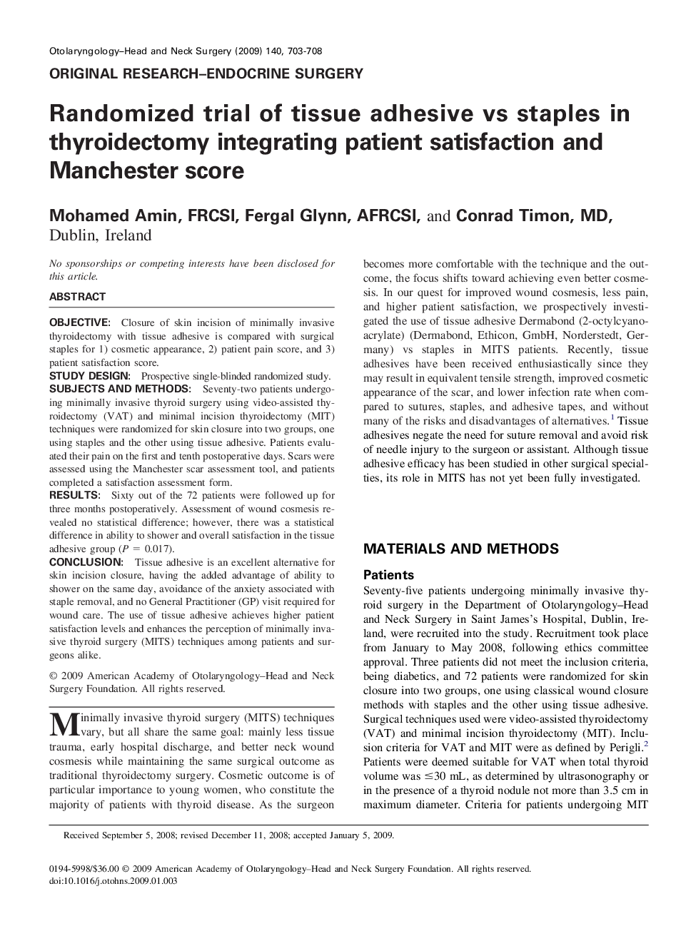 عکس صفحه اول مقاله: Randomized trial of tissue adhesive vs staples in thyroidectomy integrating patient satisfaction and Manchester score Randomized trial of tissue adhesive vs staples in thyroidectomy integrating patient satisfaction and Manchester score