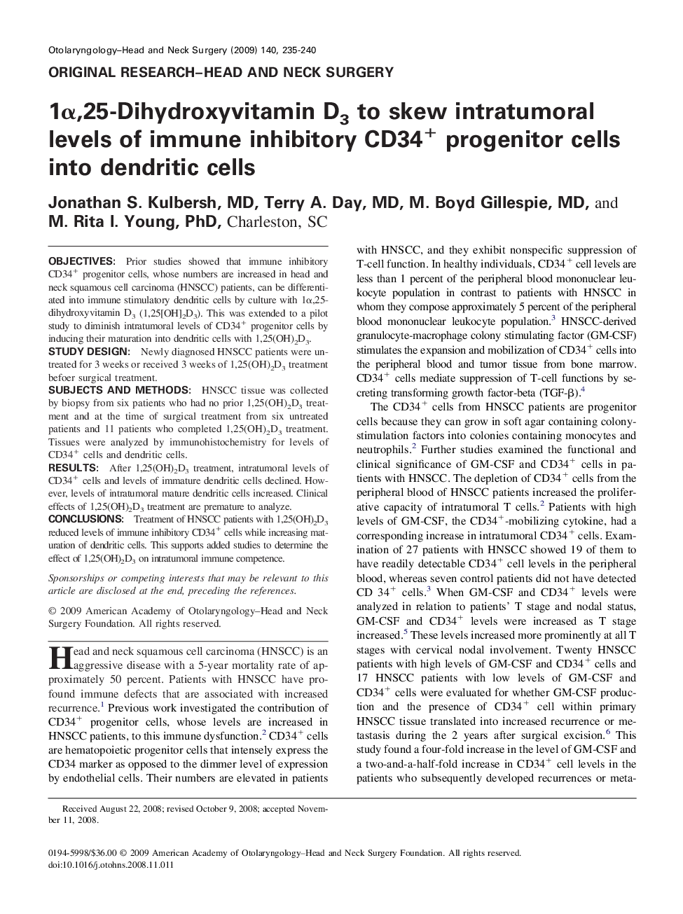 1Î±,25-Dihydroxyvitamin D3 to skew intratumoral levels of immune inhibitory CD34+ progenitor cells into dendritic cells