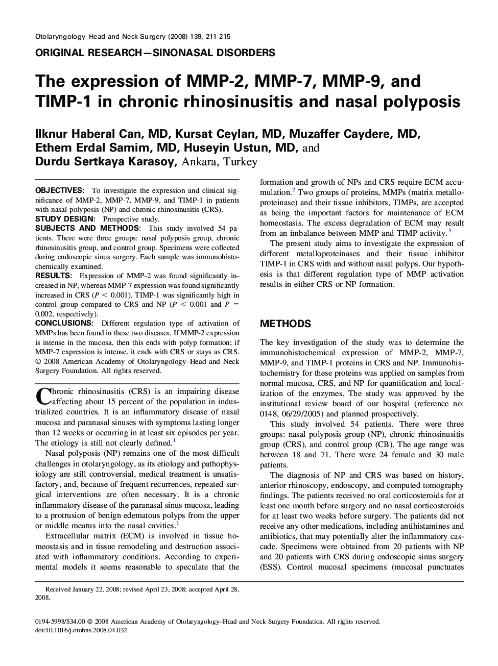 The expression of MMP-2, MMP-7, MMP-9, and TIMP-1 in chronic rhinosinusitis and nasal polyposis