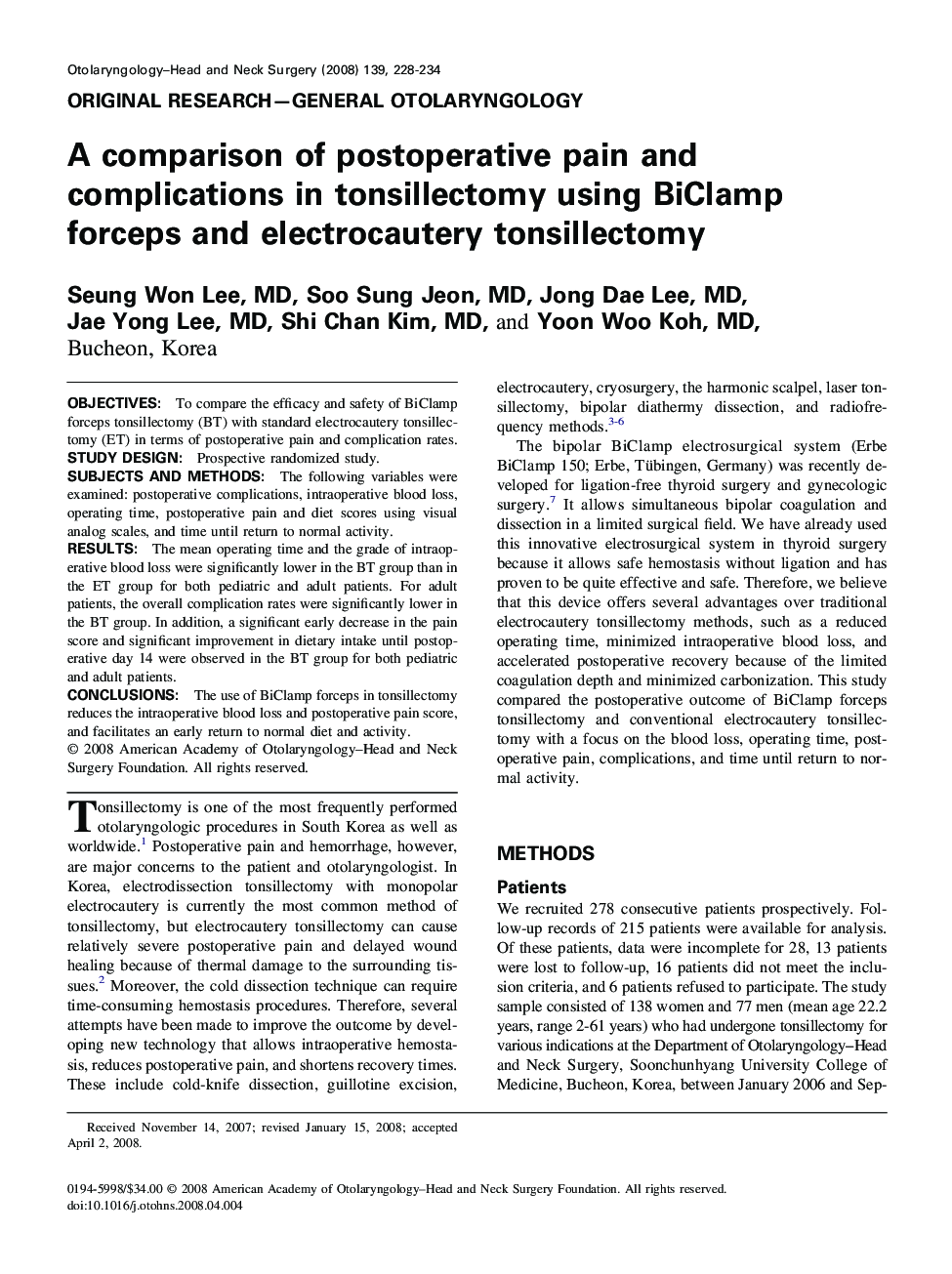 A comparison of postoperative pain and complications in tonsillectomy using BiClamp forceps and electrocautery tonsillectomy