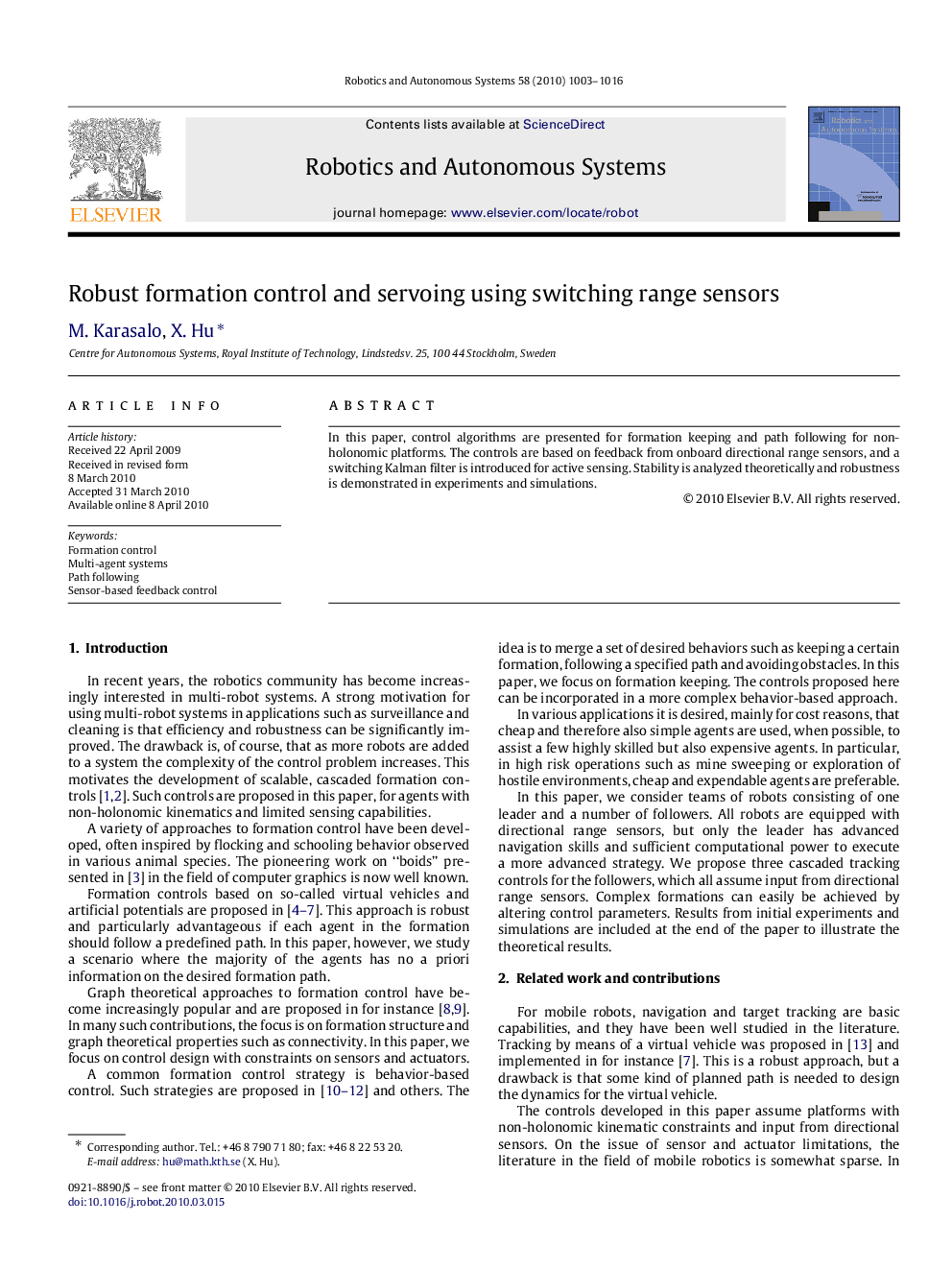 Robust formation control and servoing using switching range sensors