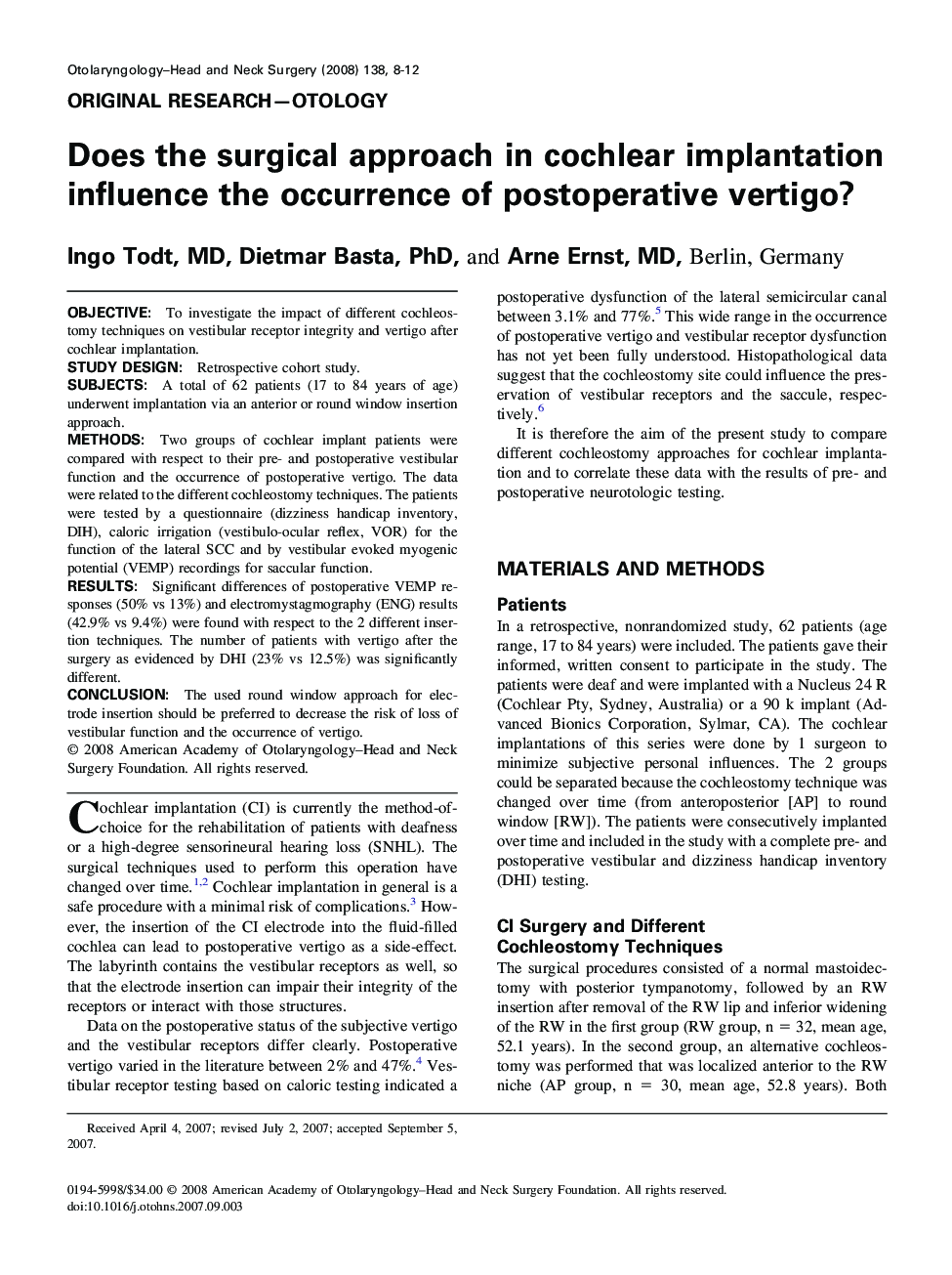 Does the surgical approach in cochlear implantation influence the occurrence of postoperative vertigo?