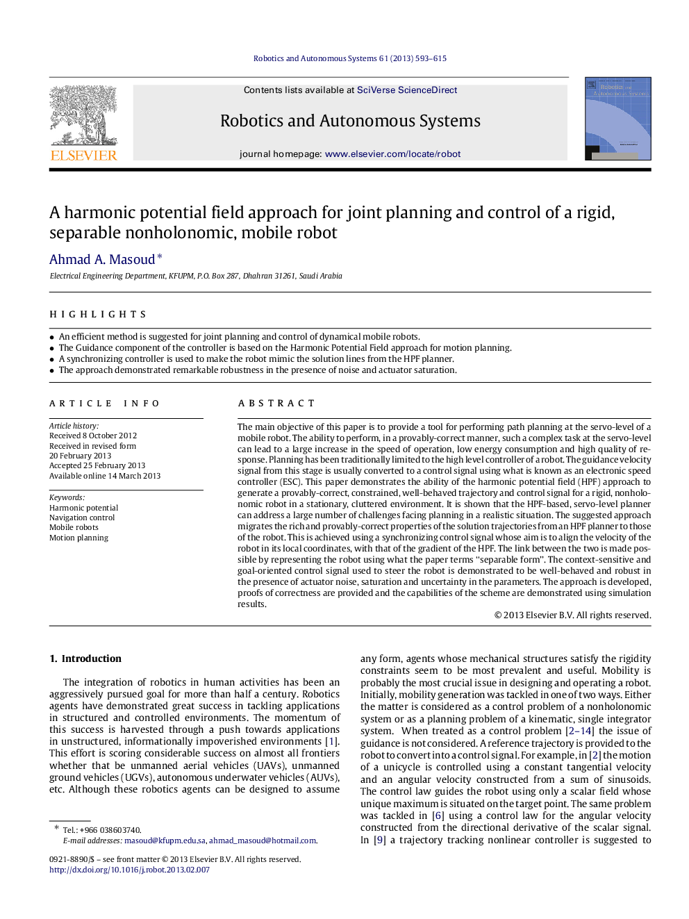 A harmonic potential field approach for joint planning and control of a rigid, separable nonholonomic, mobile robot