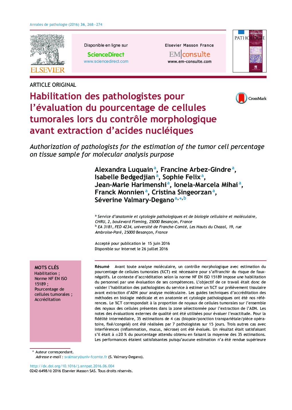 Habilitation des pathologistes pour l'évaluation du pourcentage de cellules tumorales lors du contrÃ´le morphologique avant extraction d'acides nucléiques