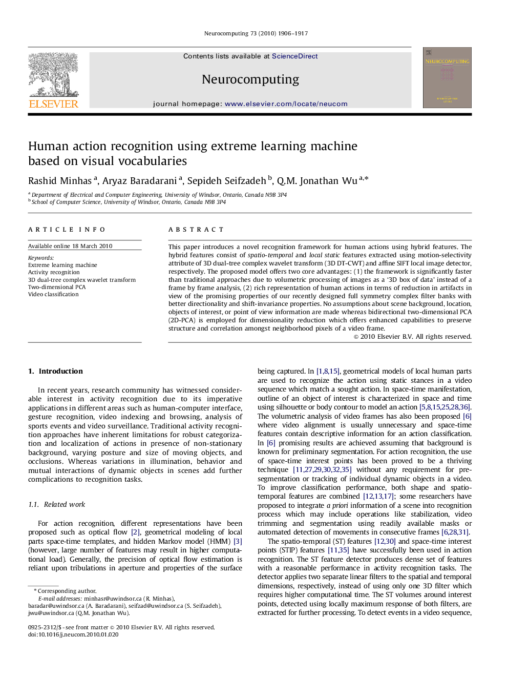 Human action recognition using extreme learning machine based on visual vocabularies