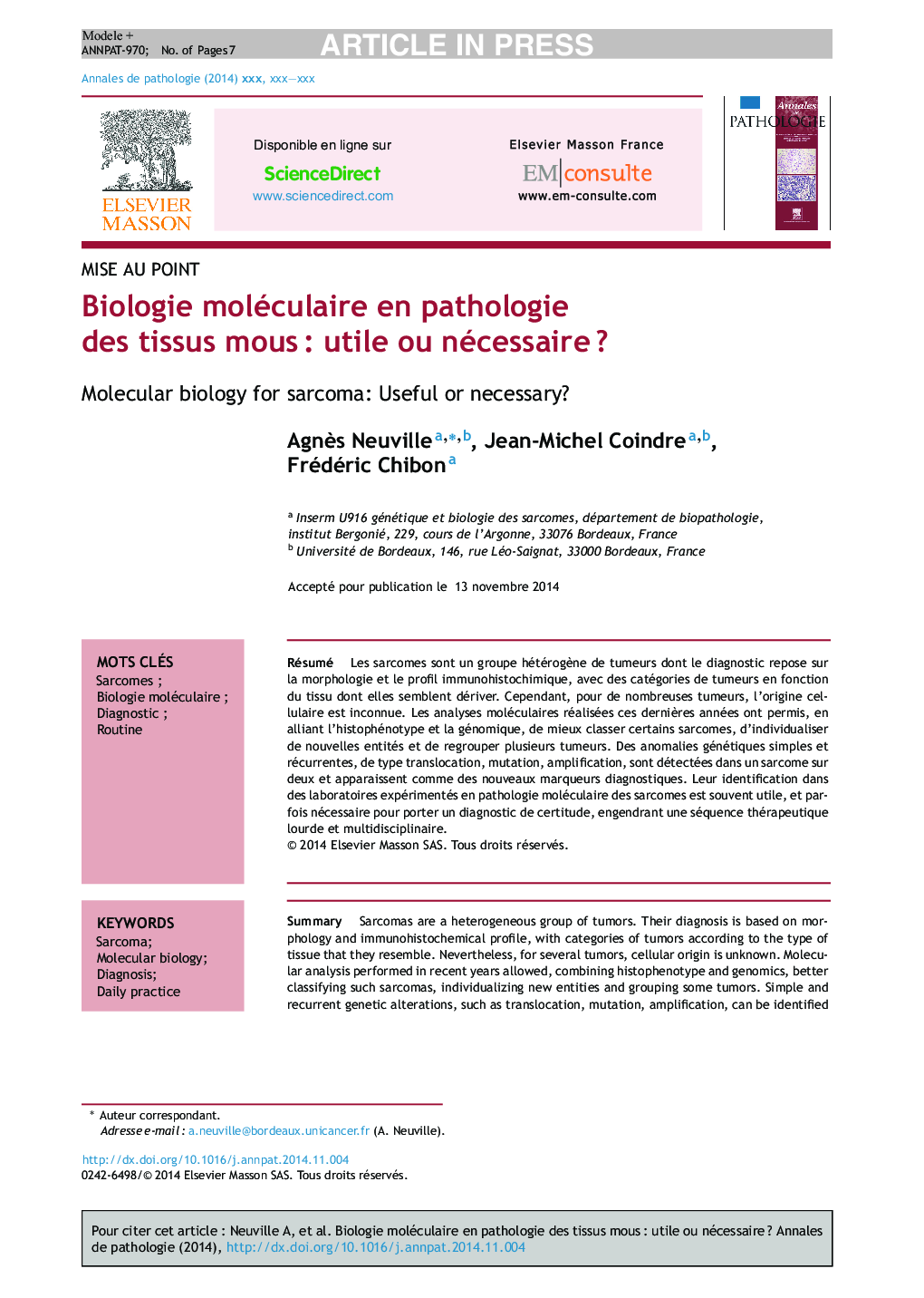 Biologie moléculaire en pathologie des tissus mousÂ : utile ou nécessaireÂ ?